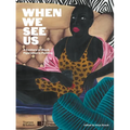 When We See Us: A Century of Black Figuration in Painting