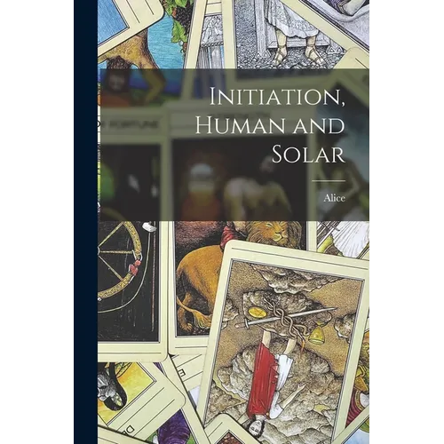 Initiation, Human and Solar