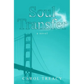Soul Transfer