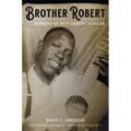 Brother Robert: Growing Up with Robert Johnson