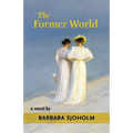 The Former World