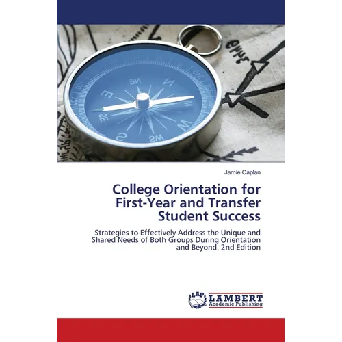 College Orientation for First-Year and Transfer Student Success