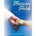 Heaven Held: An Angelic Account of Children in Transition