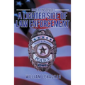 Baker 1 in Service: A Lighter Side of Law Enforcement