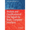 Analysis and Classification of Eeg Signals for Brain-Computer Interfaces