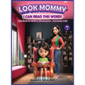 Look Mommy, I Can Read This Word! (VOL. 3)