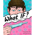 What IF: An Infertile Graphic Novel