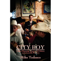 City Boy: Urban Planning, Municipal Politics, and Guerrilla Warfare