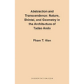 Abstraction and Transcendence: Nature, Shintai, and Geometry in the Architecture of the Tadao Ando