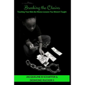 Breaking the Chains: Teaching Your Kids the Money Lessons you Weren't Taught