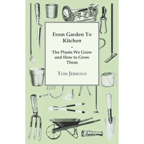 Our Wartime Kitchen Garden