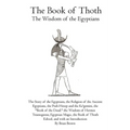 The Book of Thoth: The Wisdom of the Egyptians