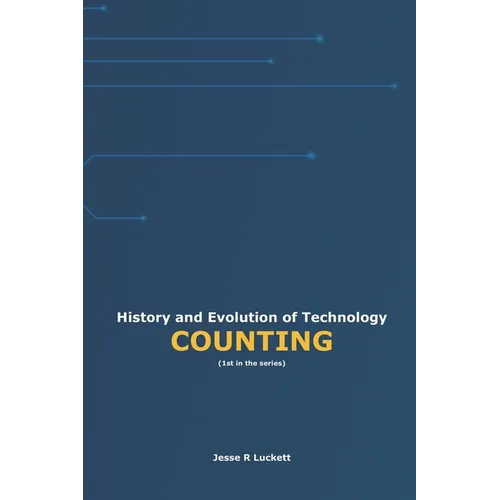 History and Evolution of Technology: Counting