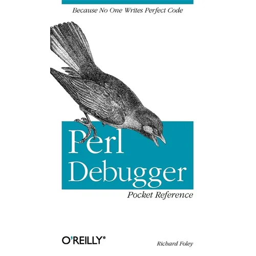Perl Debugger Pocket Reference