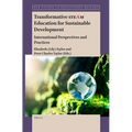 Transformative Steam Education for Sustainable Development: International Perspectives and Practices