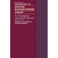 Introduction to Dynamic Macroeconomic Theory: An Overlapping Generations Approach
