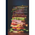 One Hundred and One Sandwiches