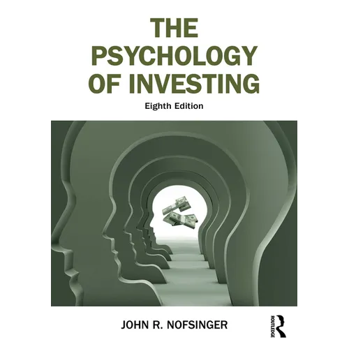 The Psychology of Investing