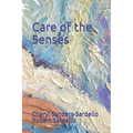 Care of the Senses