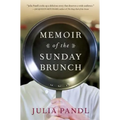 Memoir of the Sunday Brunch