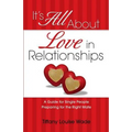 It's All About Love in Relationships