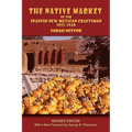 The Native Market of the Spanish New Mexican Craftsman: 1933-1940