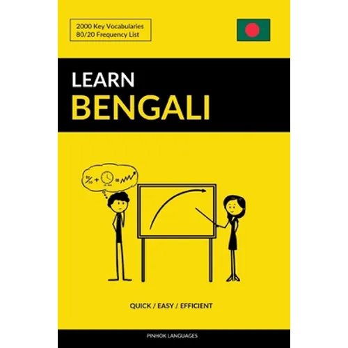 Learn Bengali - Quick / Easy / Efficient: 2000 Key Vocabularies