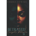 Betrayed 3: Camaiyah's Redemption