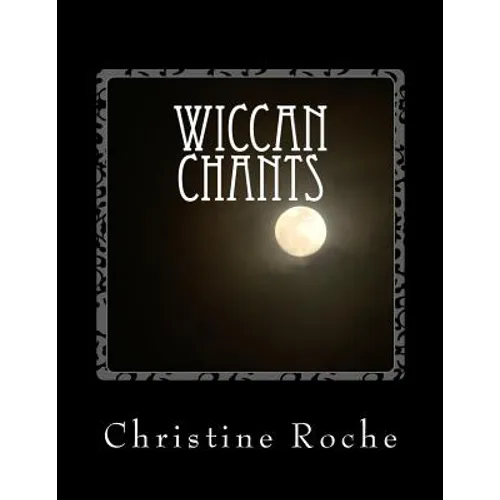 Wiccan Chants
