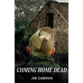 Coming Home Dead
