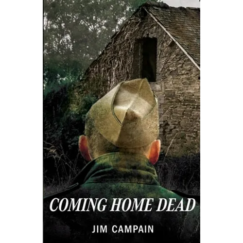 Coming Home Dead