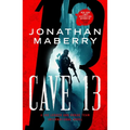 Cave 13: A Joe Ledger and Rogue Team International Novel