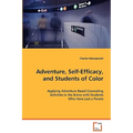 Adventure, Self-Efficacy, and Students of Color