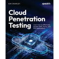Cloud Penetration Testing: Learn how to effectively pentest AWS, Azure, and GCP applications