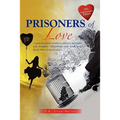 Prisoners of Love