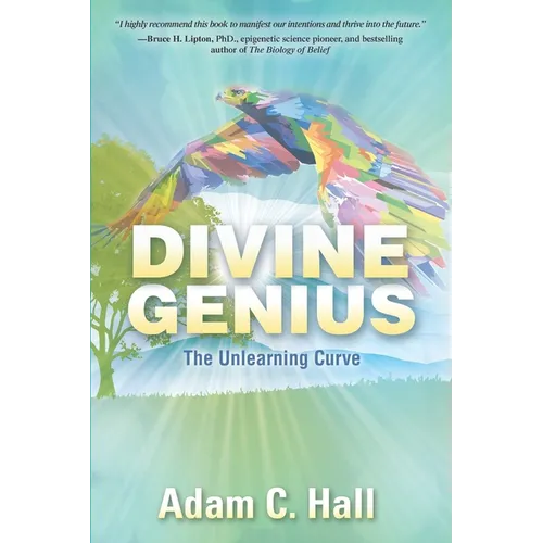 Divine Genius: The Unlearning Curve