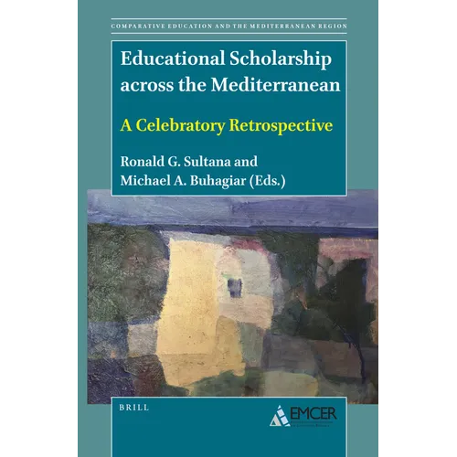 Educational Scholarship Across the Mediterranean: A Celebratory Retrospective