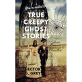 True Creepy Ghost Stories: Ghosts Demons Hauntings & Monsters