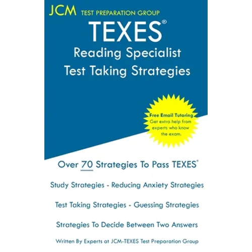 TEXES Reading Specialist - Test Taking Strategies