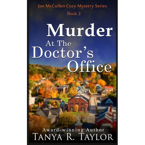 Murder At The Doctor's Office