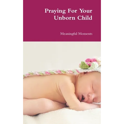 Praying For Your Unborn Child