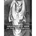 Ghosts I Have Seen and Other Psychic Experiences