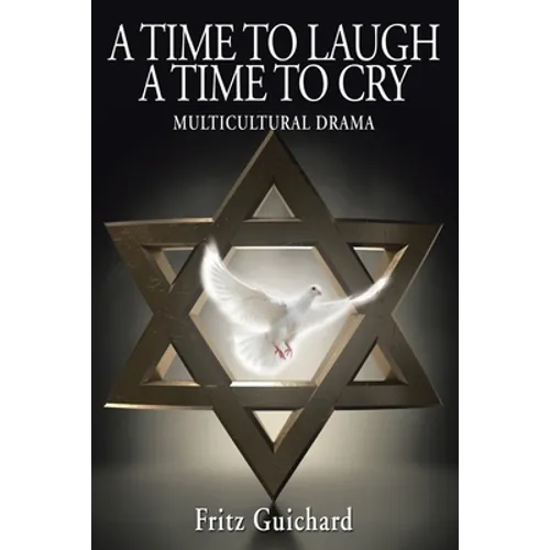 A Time to Laugh a Time to Cry: Multicultural Drama