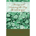 Murray and Dissecting the Frog: Biology