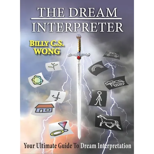 The Dream Interpreter: Your Ultimate Guide To Dream Interpretation