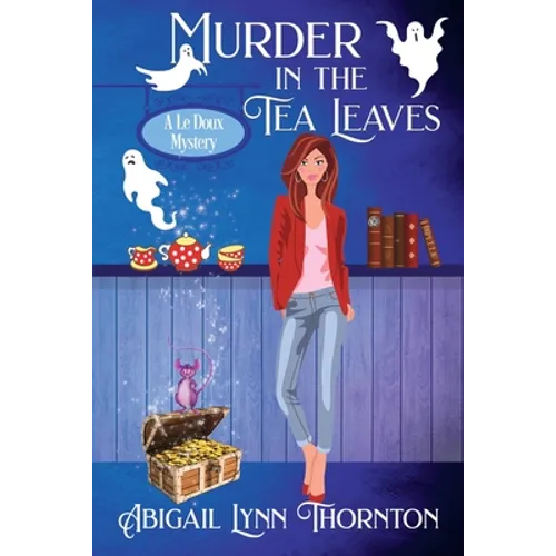 Murder in the Tea Leaves