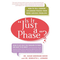 Is it "Just a Phase"?: How to Tell Common Childhood Phases from More Serious Problems