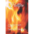 Hellfire: A Baneful Magick Primer