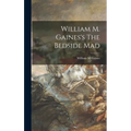 William M. Gaines's The Bedside Mad