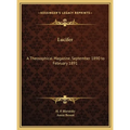 Lucifer: A Theosophical Magazine, September 1890 to February 1891
